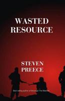 Wasted Resource
