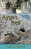 Ayşe's Trail