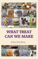 What Treat Can We Make
