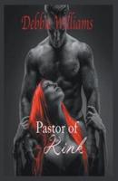 The Pastor Of Kink