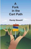 A Fork in the Cart Path