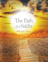 The Path of a  Siddhi