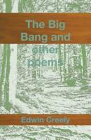The Big Bang and Other Poems