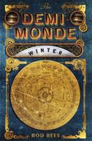 The Demi-Monde. Part 1 Winter
