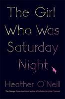 The Girl Who Was Saturday Night