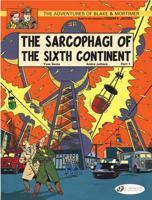The Sarcophagi of the Sixth Continent. Part 1 The Global Threat
