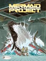 Mermaid Project. Volume 5