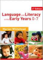 Language and Literacy in the Early Years 0-7