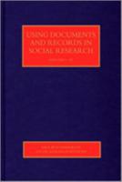 Using Documents and Records in Social Research