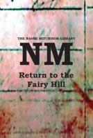 Return to the Fairy Hill
