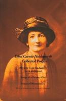 Collected Poems: Rhymes from the Factory (with additions);  Songs of a Factory Girl;  Voices of Womanhood