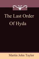 The Last Order of Hyda
