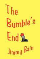 Bumble's End