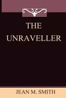 The Unraveller