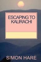 Escaping to Kalirachi