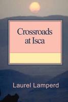 Crossroads at Isca