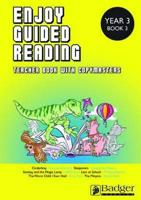 Enjoy Guided Reading. Year 3, Book 3 Teacher Book With Copymasters