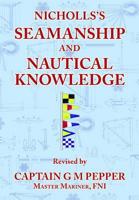 Nicholls's Seamanship and Nautical Knowledge
