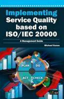 Implementing Service Quality Based on ISO/IEC 20000