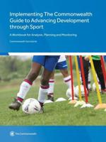 Implementing the Commonwealth Guide to Advancing Development Through Sport