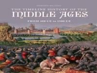 The Timeline History of the Middle Ages