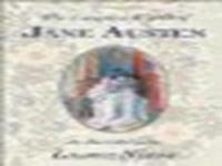 The Complete World of Jane Austen
