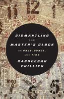 Dismantling the Master's Clock