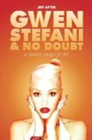 Gwen Stefani & No Doubt