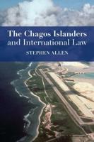 Chagos Islanders and International Law