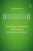 GAMBLING CORRUPTION AND CRIME
