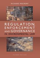 Regulation, Enforcement and Governance in Environmental Law,