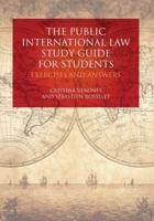 The Public International Law Study Guide for Students: Exercises and Answers