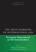 The Irish Yearbook of International Law. Volumes 6 2011