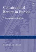 Constitutional Review in Europe: A Comparative Analysis