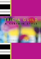 Tricia Guild Certain Style A6 Notebook