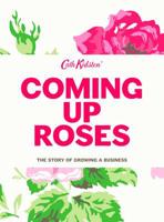 Coming Up Roses