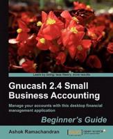 Gnucash 2.4 Small Business Accounting