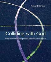 Colliding With God