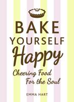 Bake Yourself Happy