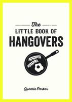 The Little Book of Hangovers