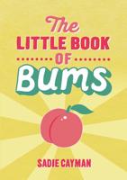 The Little Book of Bums