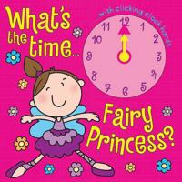 What's the Time Fairy Princess?