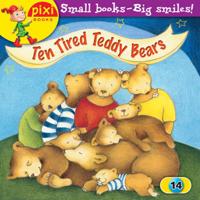 Ten Tired Teddy Bears