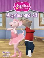 Angelina Ballerina and AJ