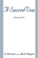 A Sacred Vow Memoir