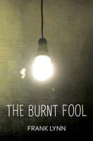 The Burnt Fool