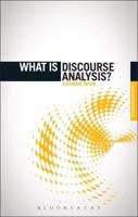 What Is Discourse Analysis?