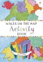 Wales on the Map Activity Book