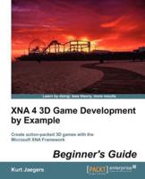 XNA 4 3D Game Development by Example Beginner's Guide