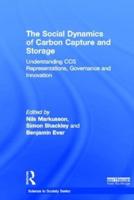 The Social Dynamics of Carbon Capture and Storage